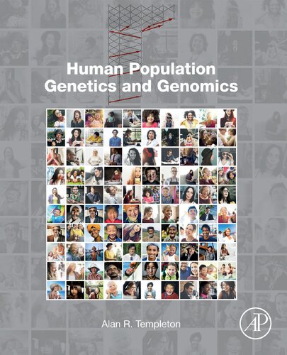 Human Population Genetics And Genomics 1st Edition Alan R Templeton