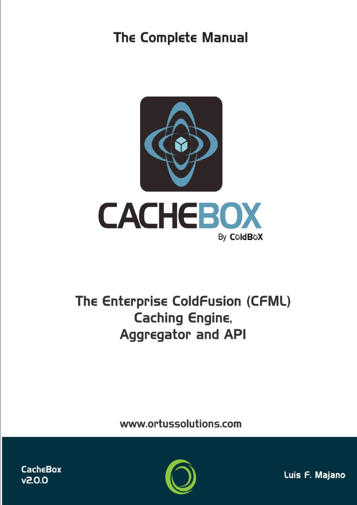Cachebox Enterprise Coldfusion Cfml Caching Luis Majano Majano