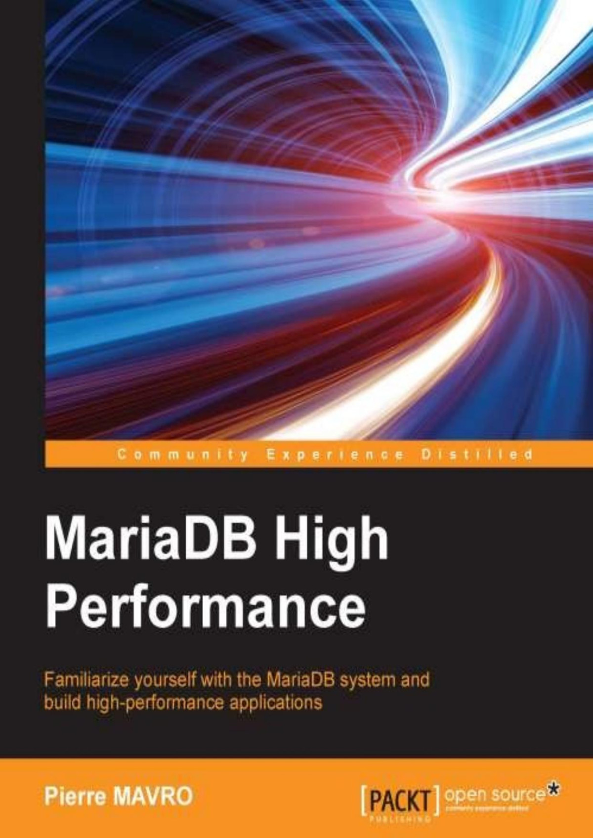 Mariadb High Performance Pierre Mavro Mavro Pierre