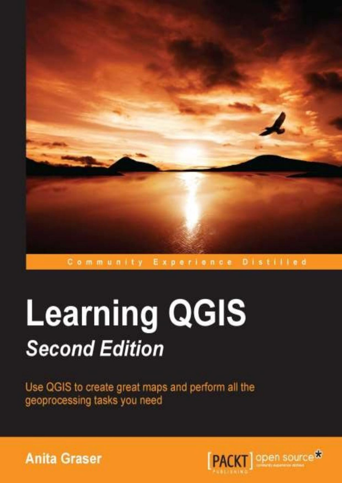 Learning Qgis Second Edition Anita Graser Graser Anita