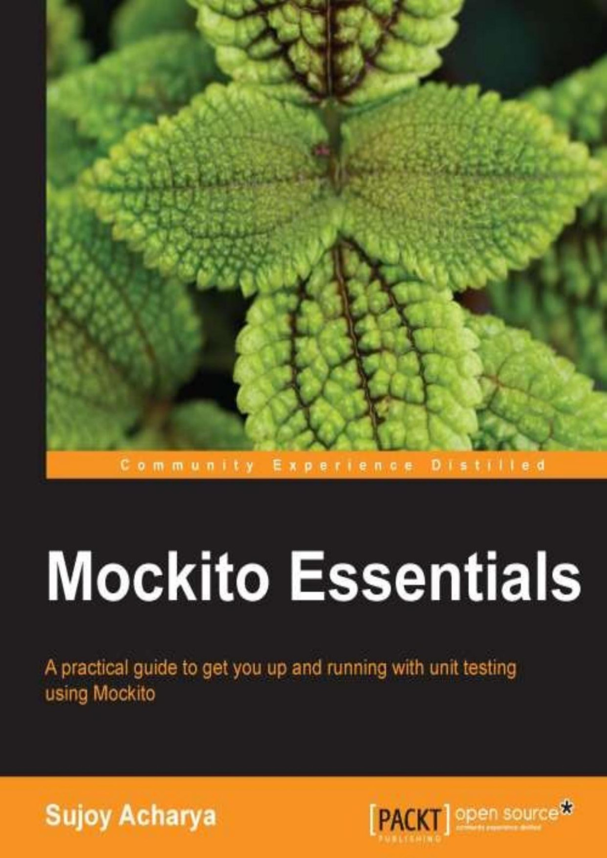 Mockito Essentials Sujoy Acharya Acharya Sujoy