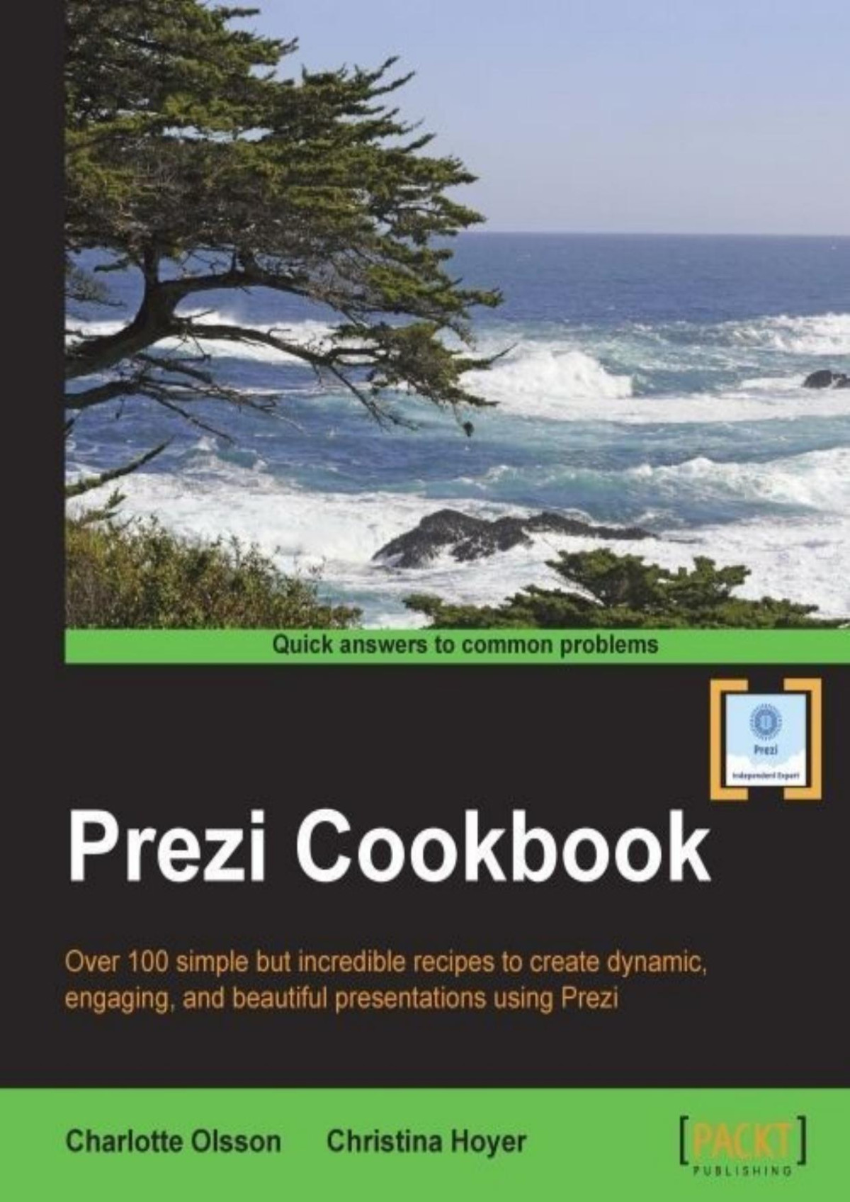 Prezi Cookbook Charlotte Olsson Christina Hoyer Olsson Charlotte