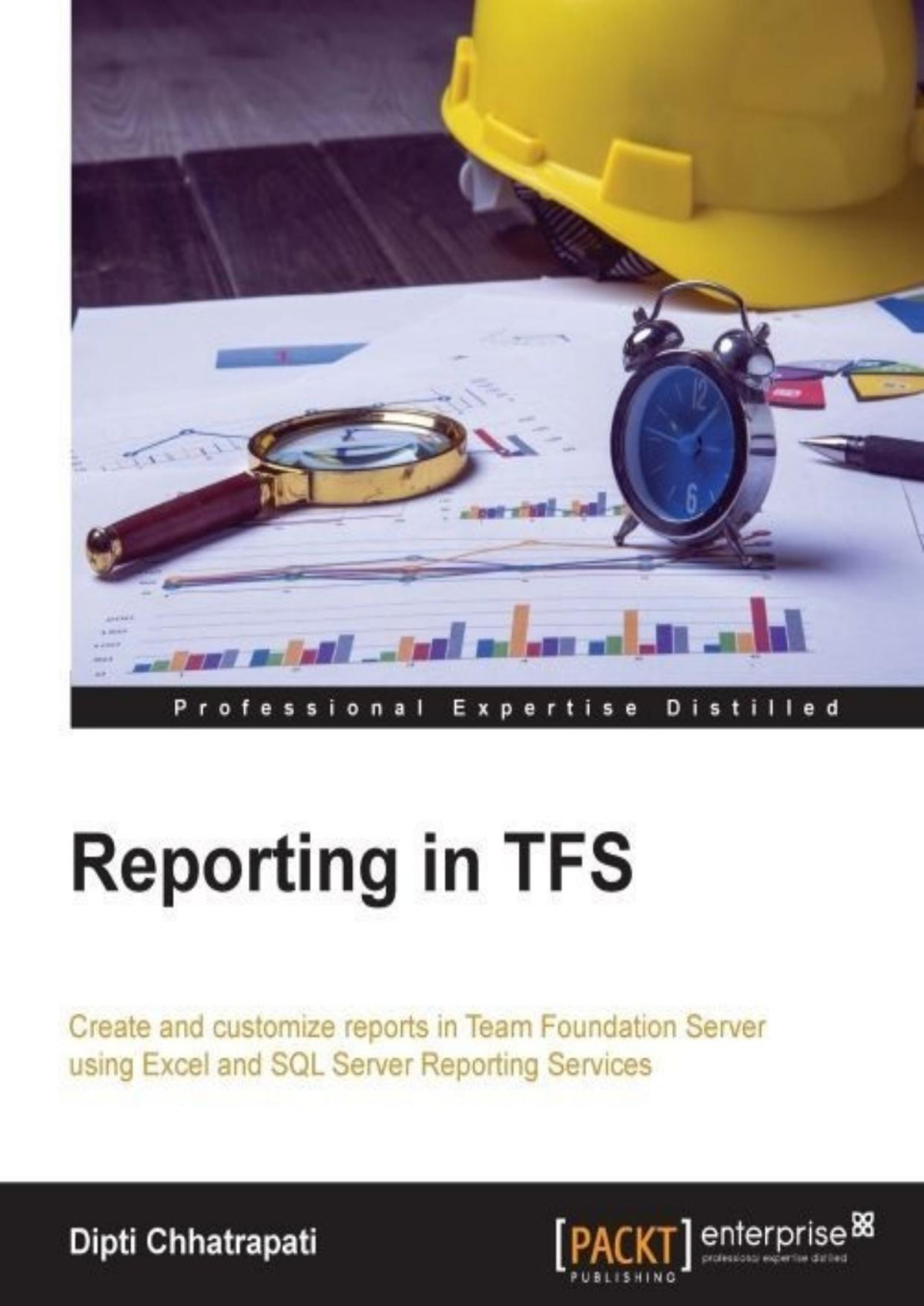 Reporting In Tfs Dipti Chhatrapati Chhatrapati Dipti