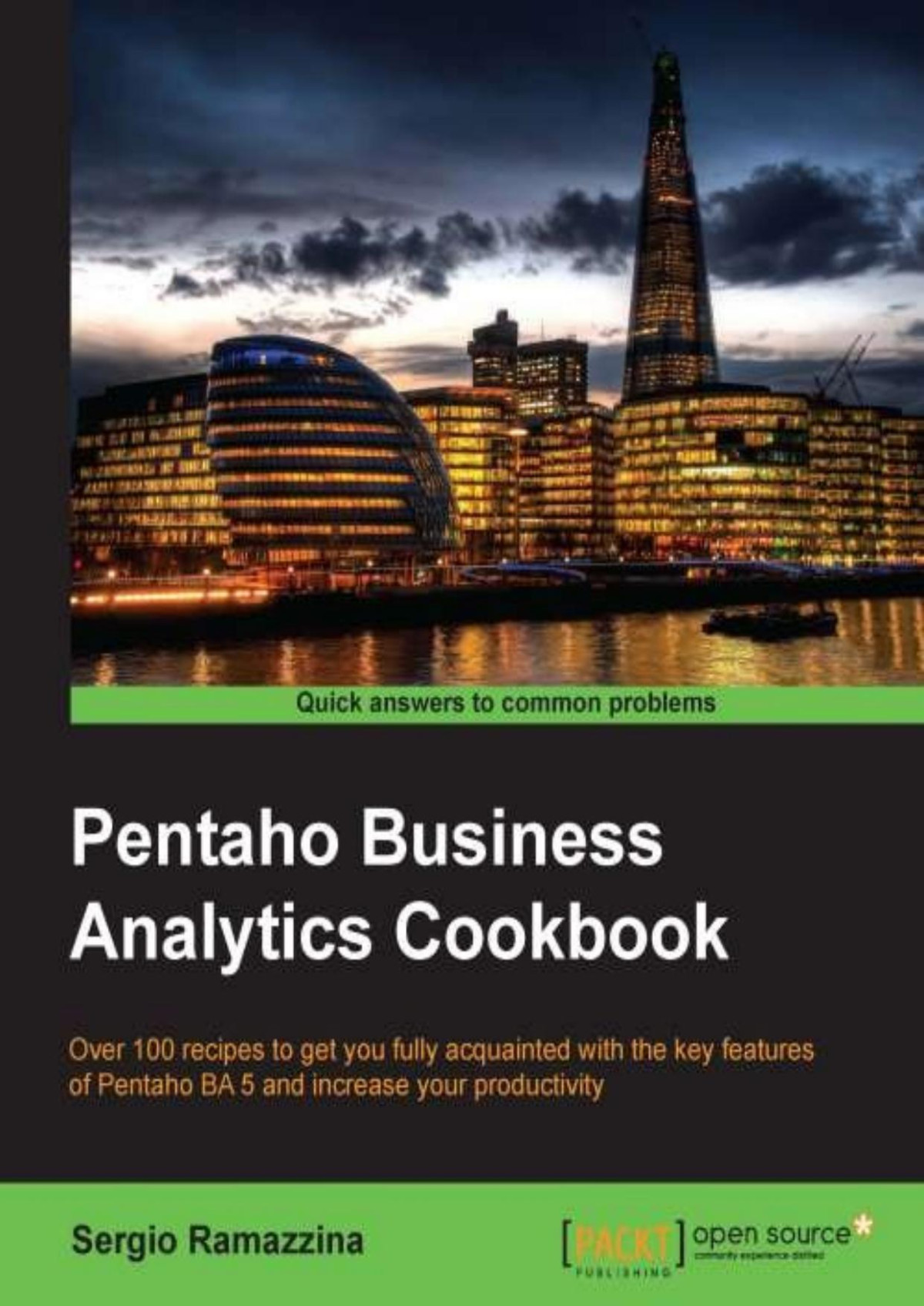 Pentaho Business Analytics Cookbook Sergio Ramazzina Ramazzina