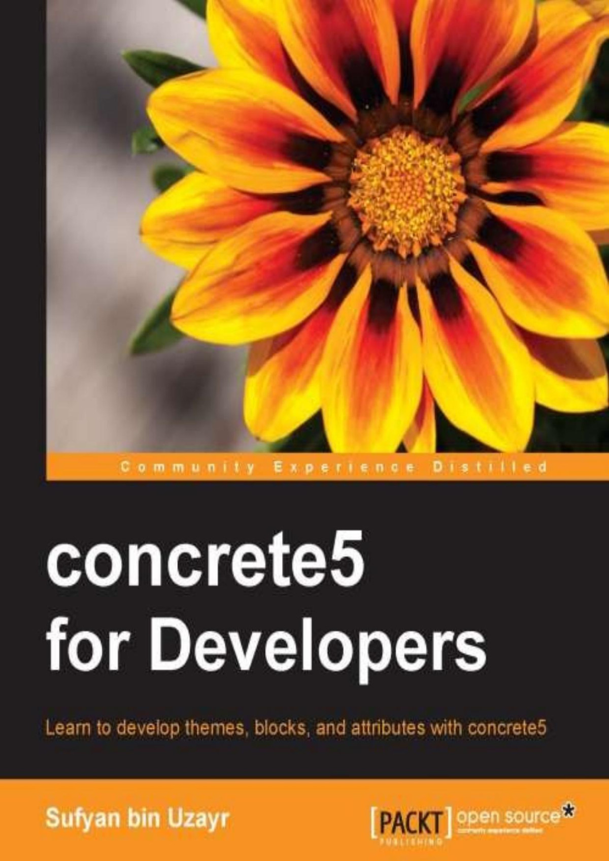 Concrete5 For Developers Sufyan Bin Uzayr Uzayr Sufyan Bin