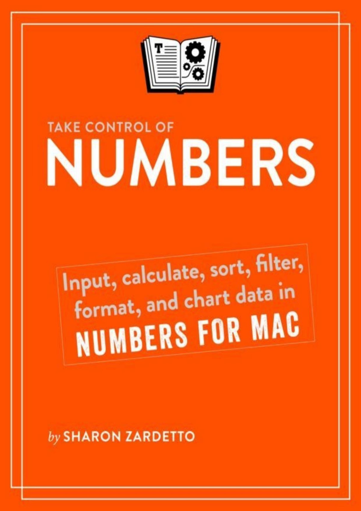 Take Control Of Numbers Sharon Zardetto Zardetto Sharon
