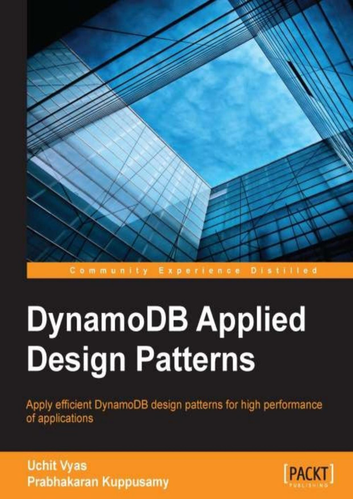 Dynamodb Applied Design Patterns Uchit Vyas Prabhakaran Kuppusamy Vyas