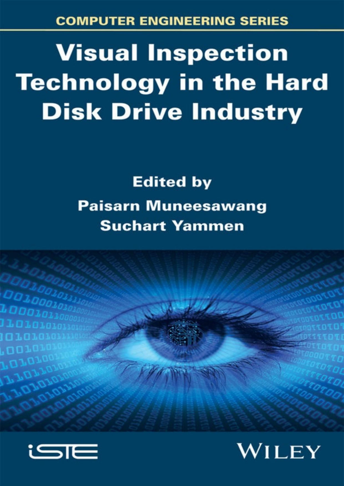 Visual Inspection Technology In The Hard Disc Drive Industry Iste Paisarn Muneesawang Suchart Yammen Muneesawang