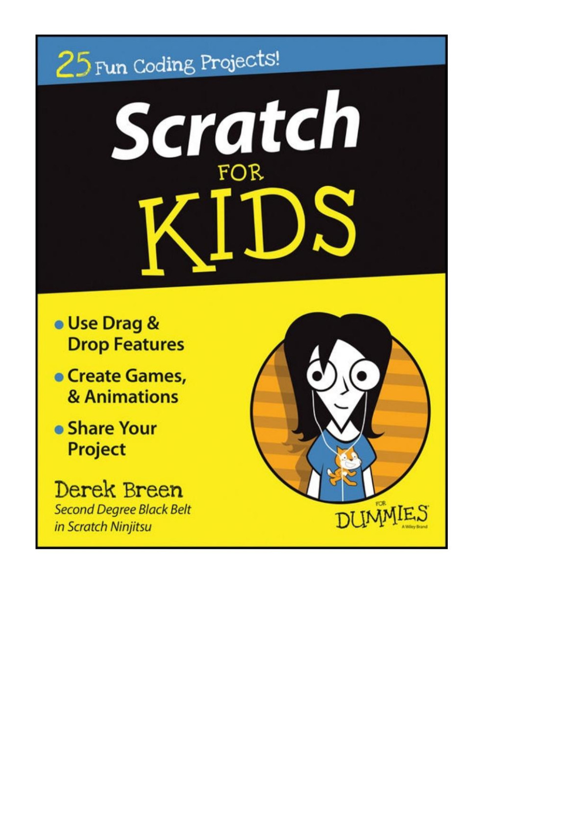 Scratch For Kids For Dummies Derek Breen Breen Derek