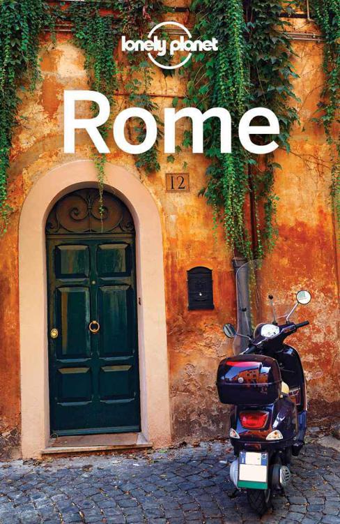 Lonely Planet Rome Travel Guide Planet Lonely Garwood Duncan Blasi