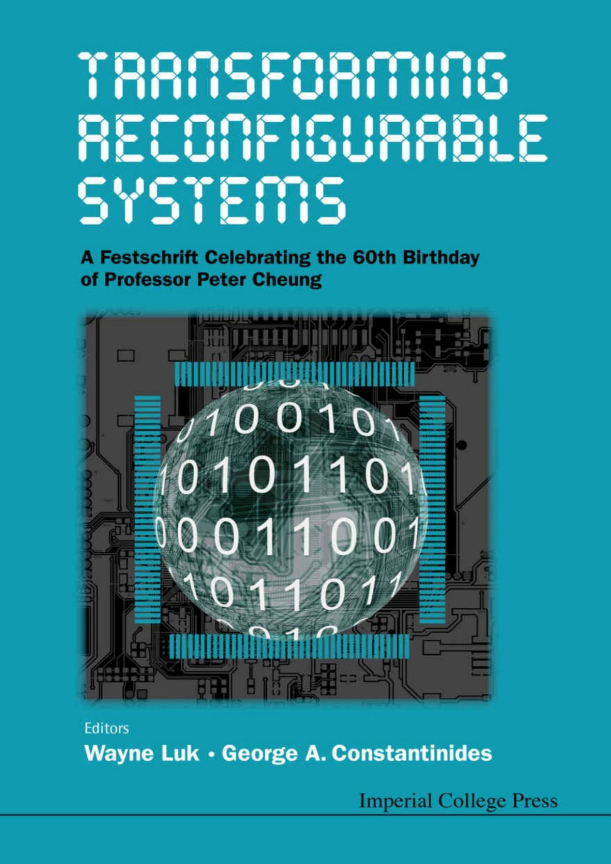 Transforming Reconfigurable Systems Luk Wayne Constantinides George A