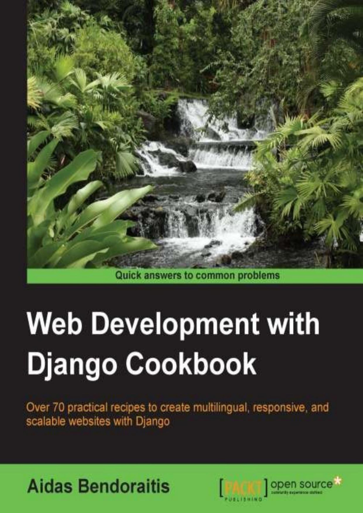 Web Development With Django Cookbook Aidas Bendoraitis Bendoraitis