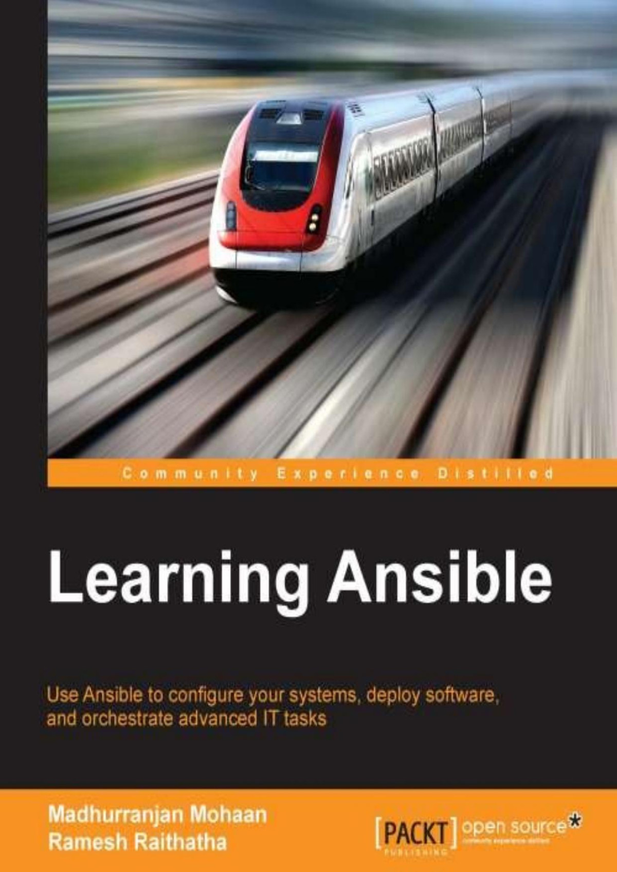 Learning Ansible Madhurranjan Mohaan Ramesh Raithatha Mohaan
