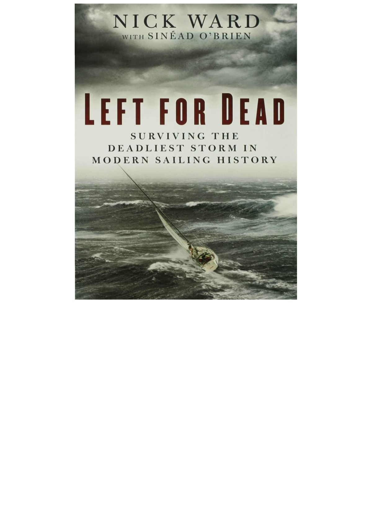 Left For Dead 30 Years On The Race Is Finally Over Nick Ward Sinead Obrien Ward