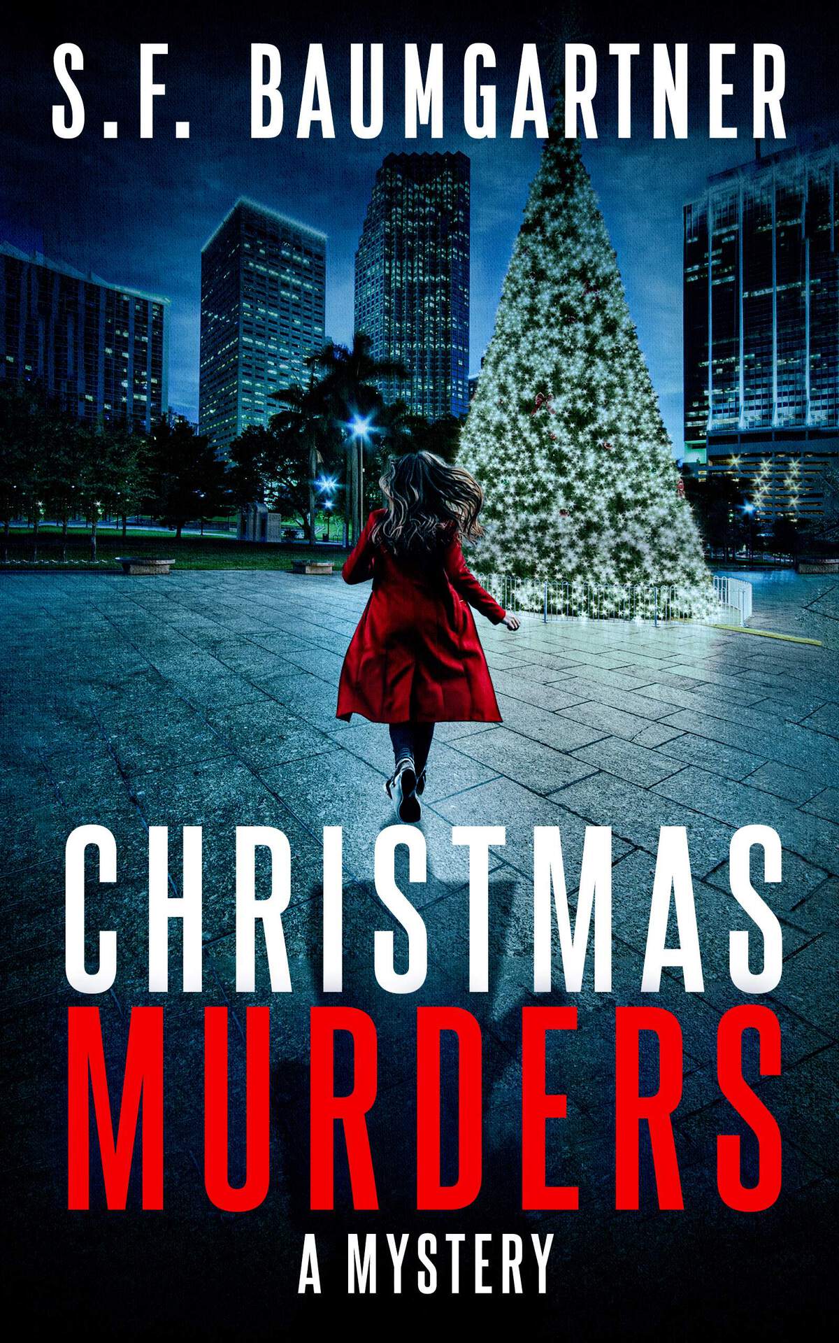 Christmas Murders A Mystery Mirror Estate Psychological Thrillers Sf Baumgartner