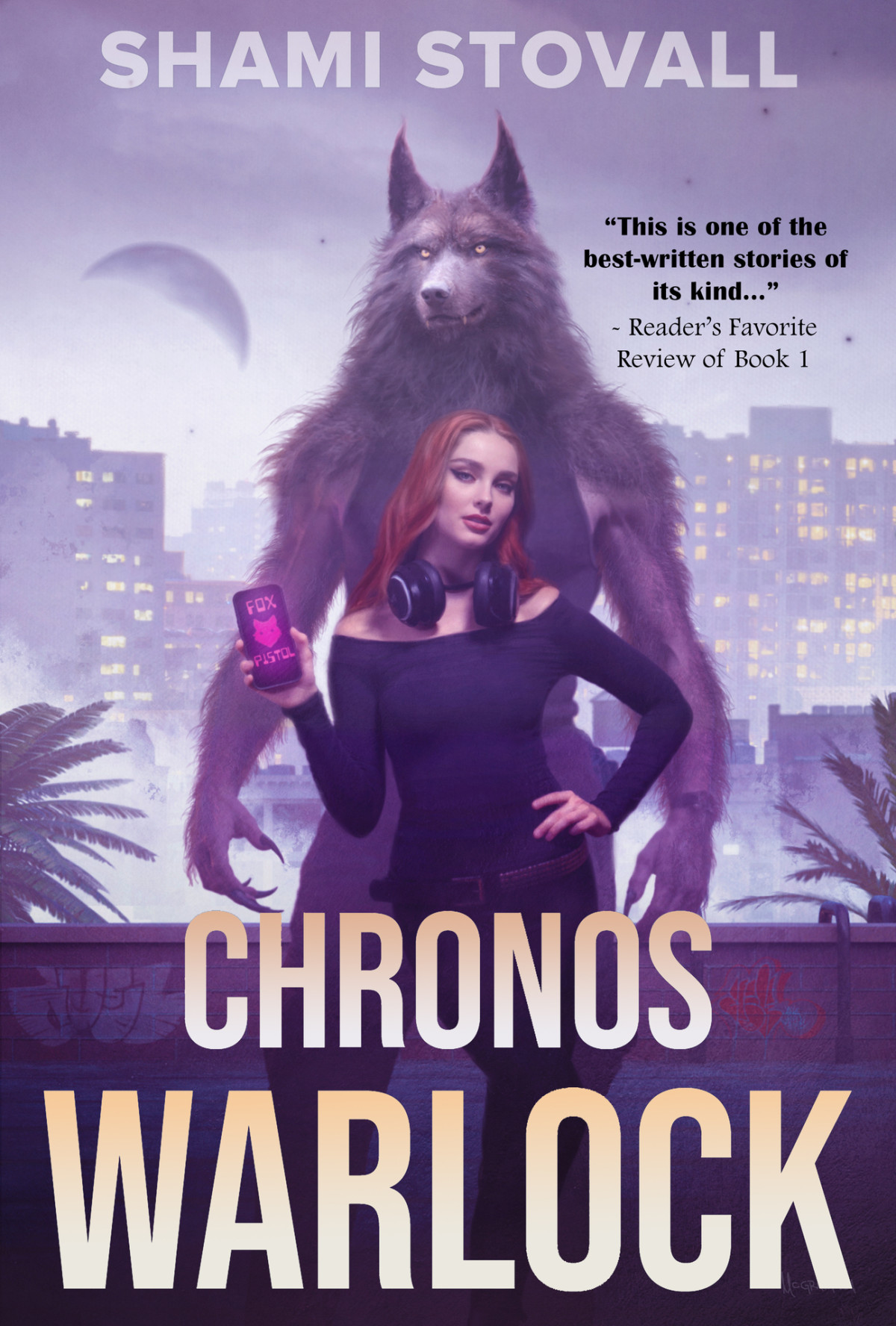 Chronos Warlock The Chronos Chronicles Book 2 Shami Stovall