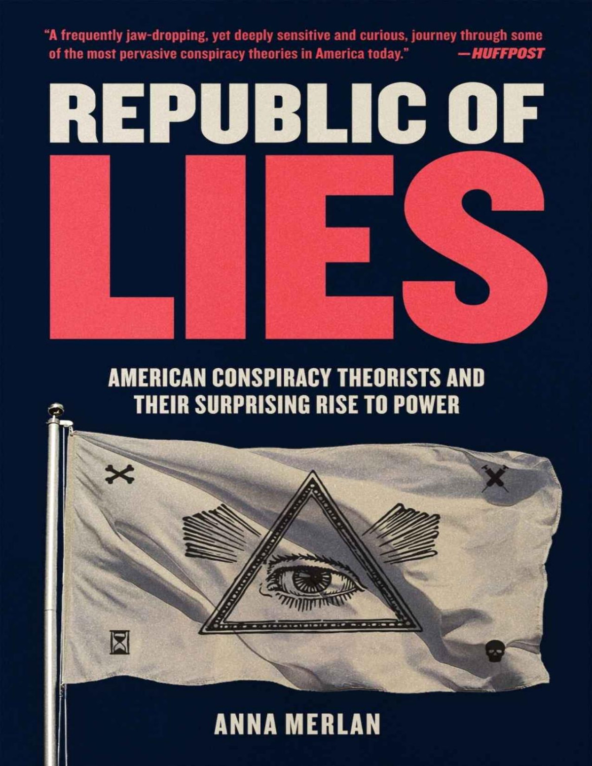 Republic Of Lies Anna Merlan