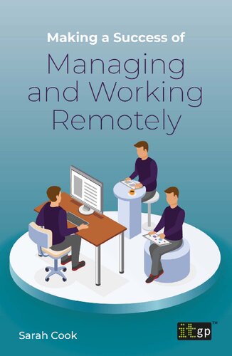 Making A Success Of Managing And Working Remotely Sarah Cook