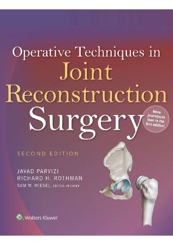 Operative Techniques In Joint Reconstruction Surgery 2nd Edition 2nd Edition Javad Parvizi