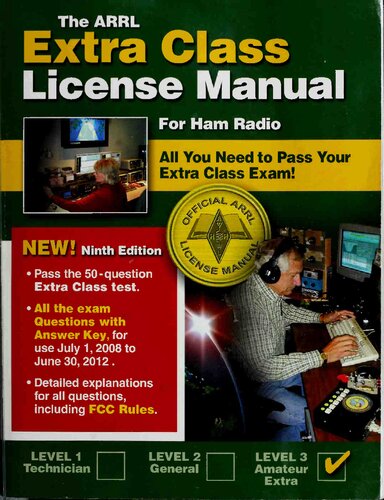 The Arrl Extra Class License Manual For Ham Radio 9th Edition Ward Silver