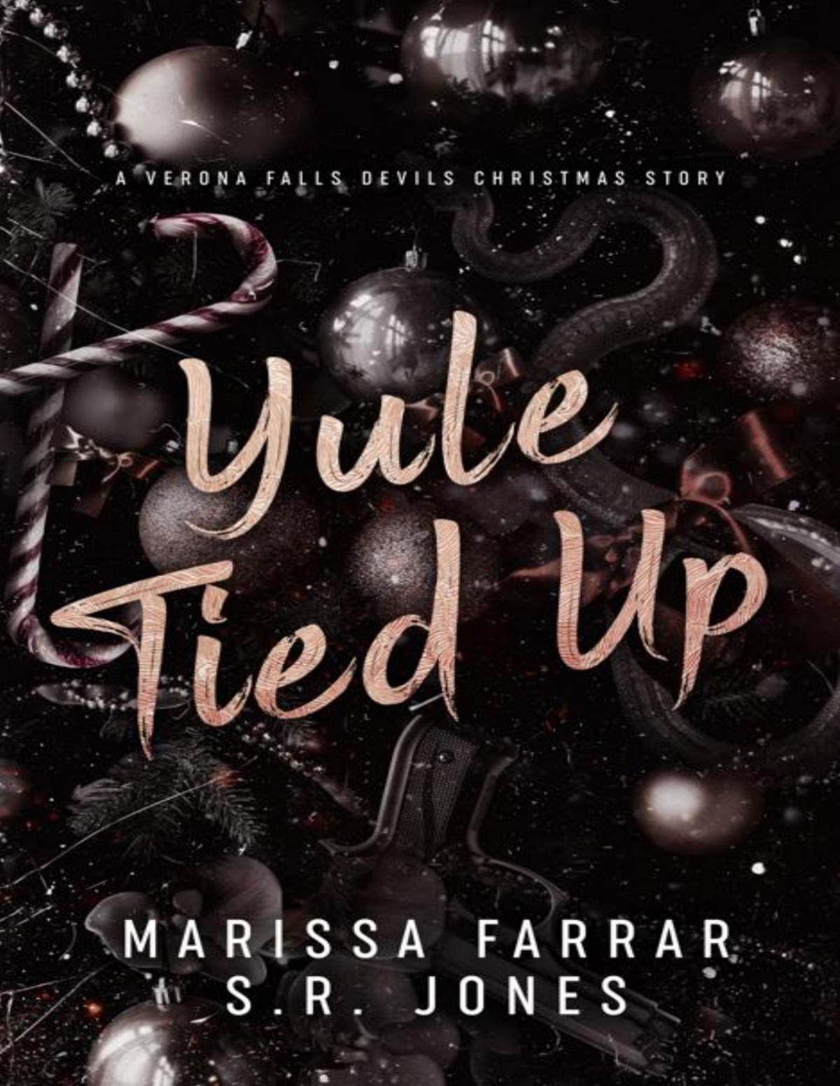 Yule Tied Up A Verona Falls University Christmas Story Marissa Farrar Sr Jones