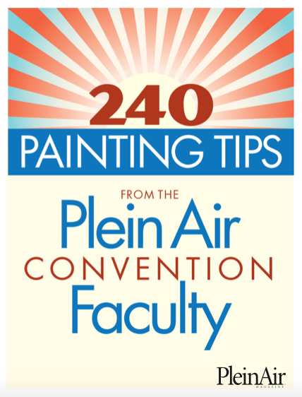 Plein Air 240 Tips 2019 Updated 2019th Edition Eric Rhoads