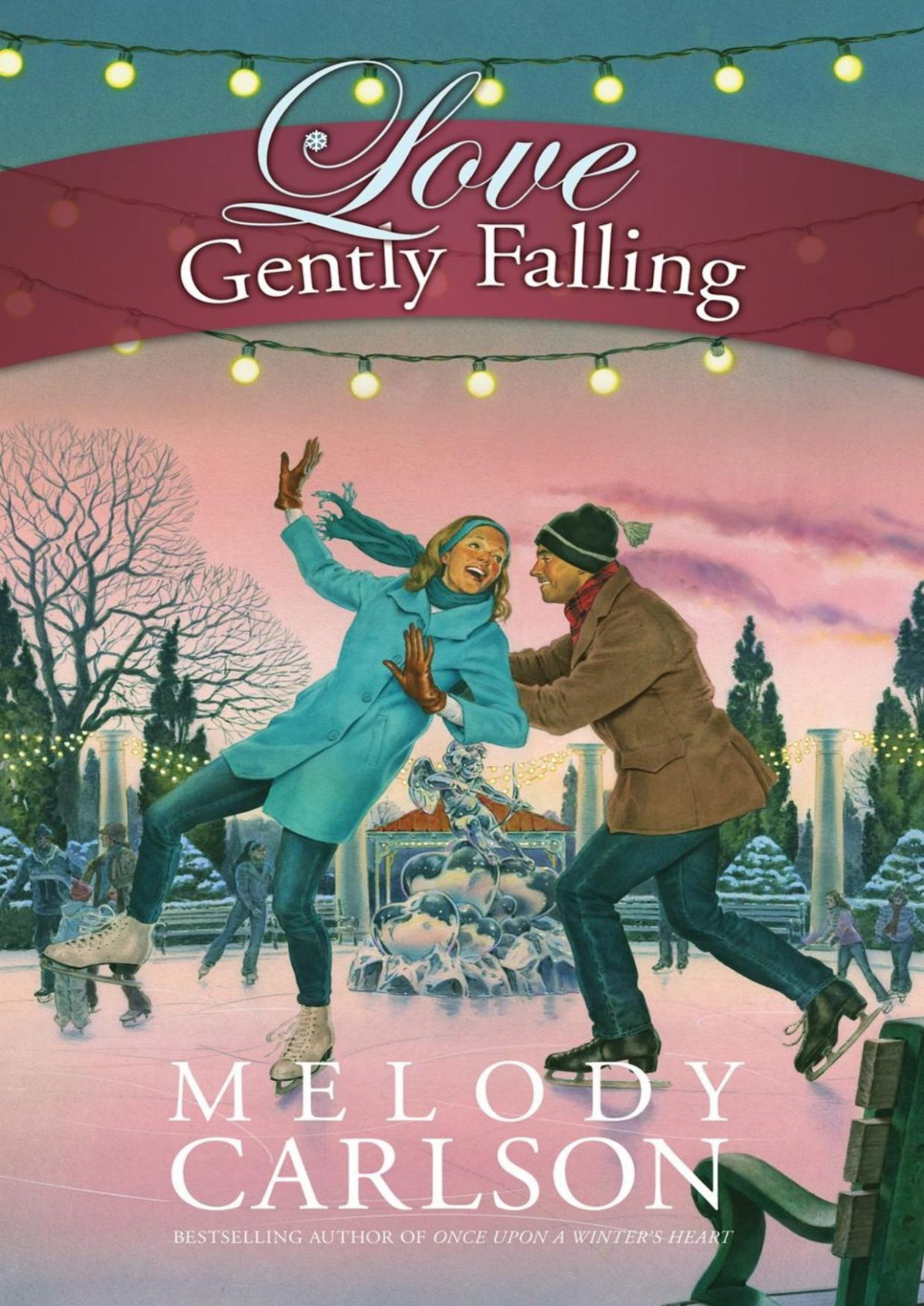 Love Gently Falling Melody Carlson