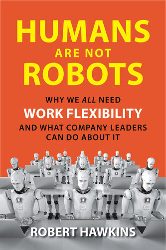 Humans Are Not Robots Robert Hawkins