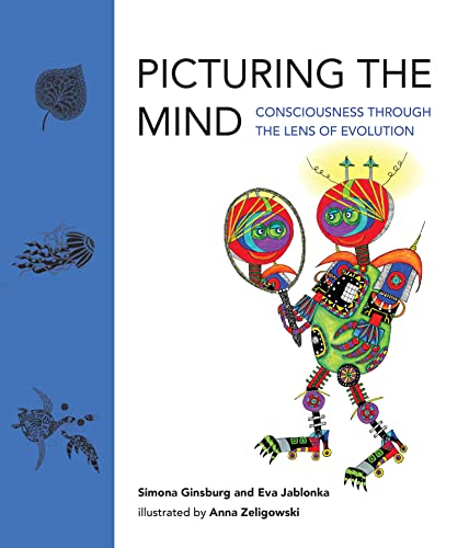 Picturing The Mind Simona Ginsburg Eva Jablonka