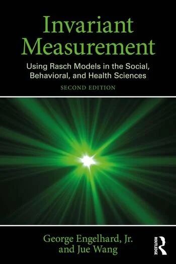 Invariant Measurement 2nd Edition George Engelhard Jue Wang