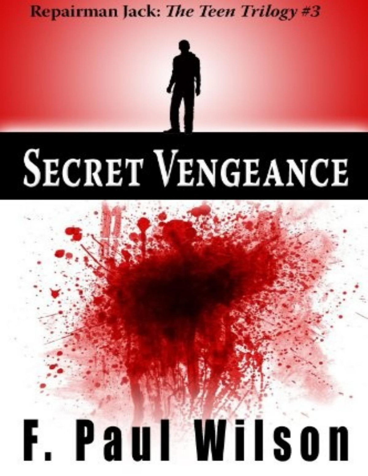 Secret Vengeance F Paul Wilson