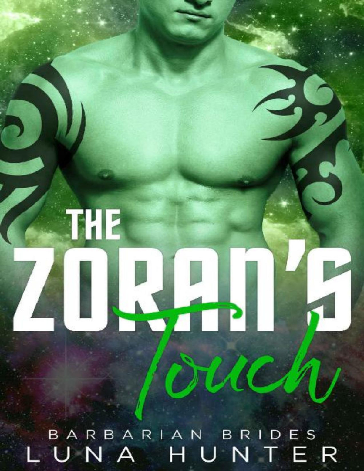 The Zorans Touch A Scifi Alien Romance Luna Hunter