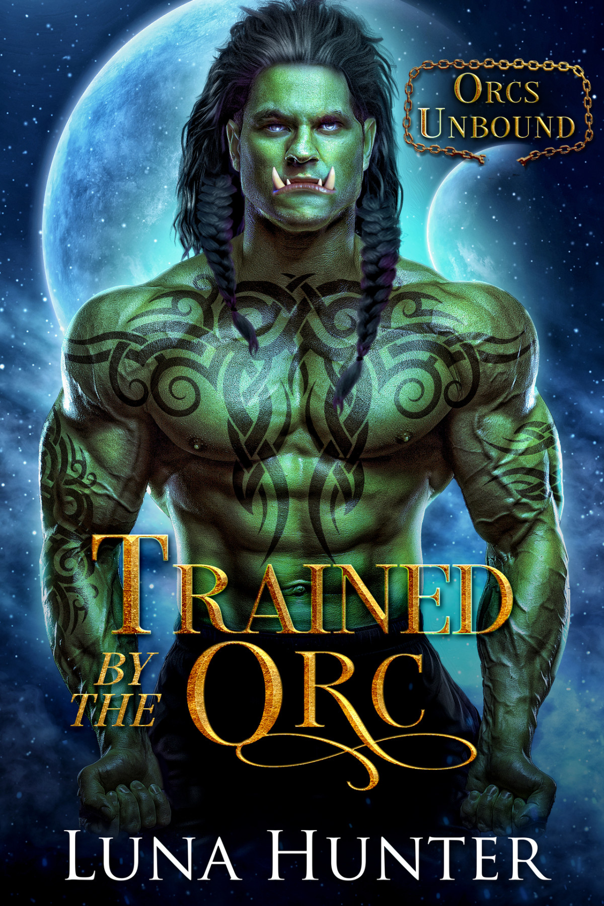 Trained By The Orc A Scifi Alien Romance Luna Hunter