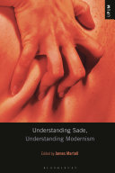 Understanding Sade Understanding Modernism James Martell