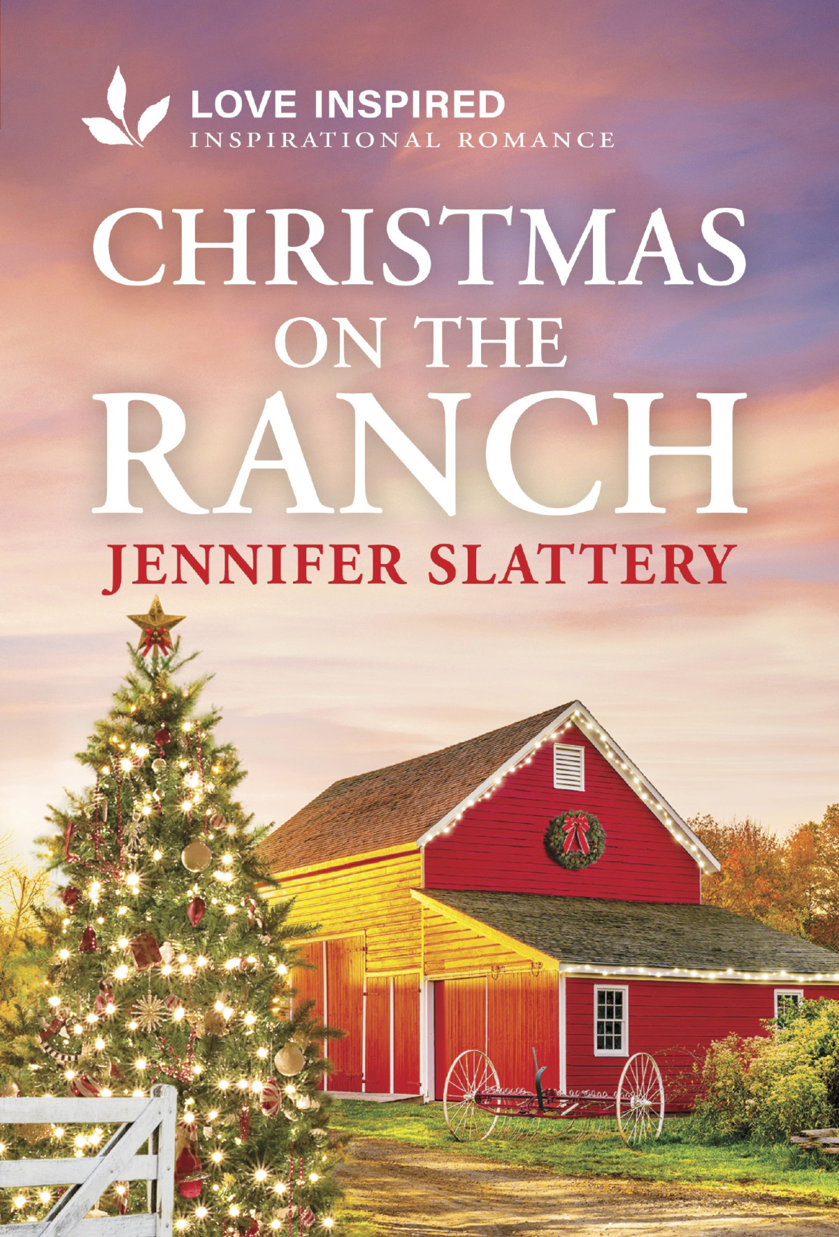 Christmas On The Ranch Jennifer Slattery