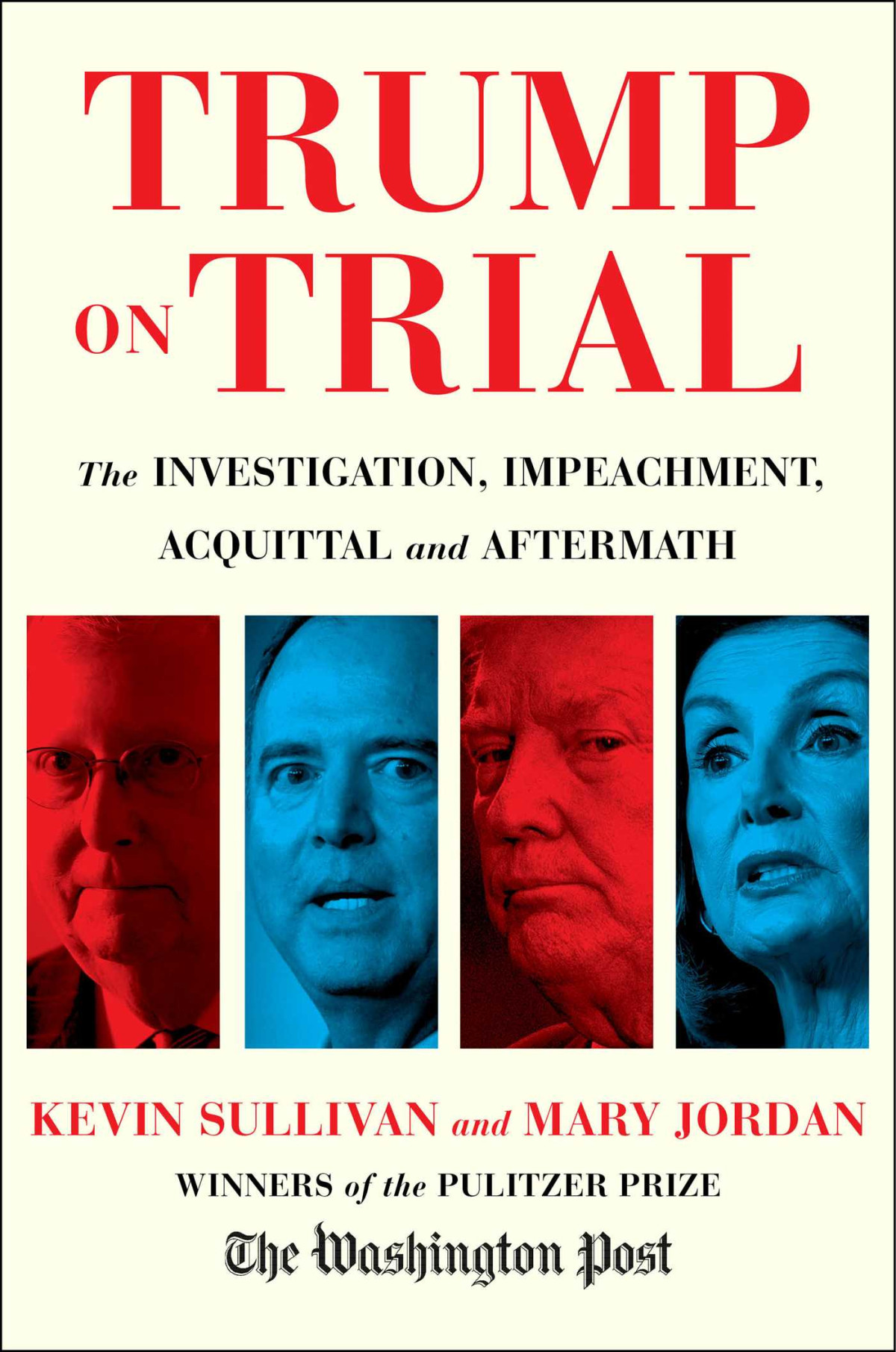 Trump On Trial Kevin Sullivan Mary Jordan