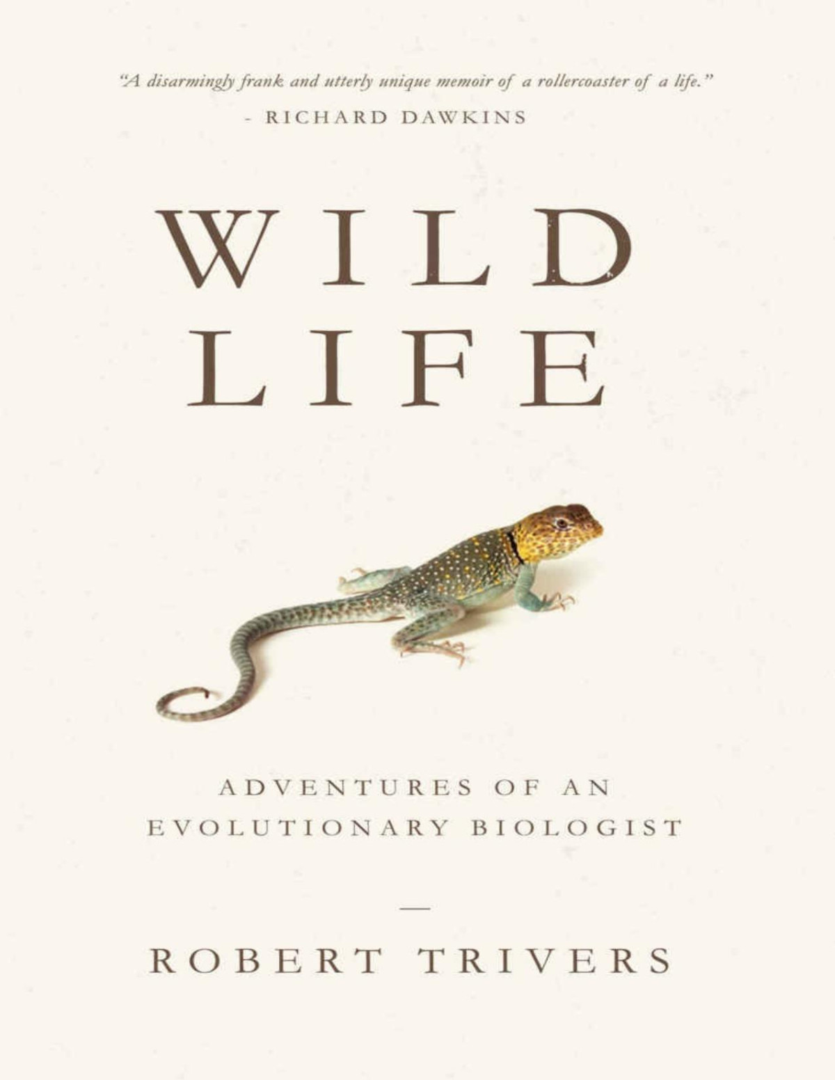 Wild Life Robert Trivers