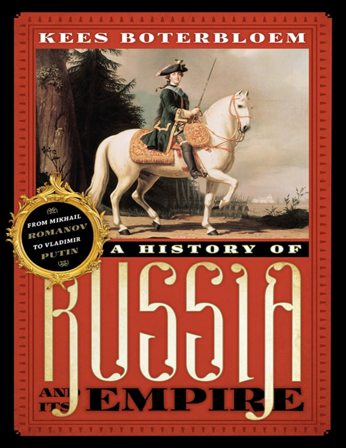 A History Of Russia And Its Empire Boterbloem Kees Usitalo Steven A Whisenhunt