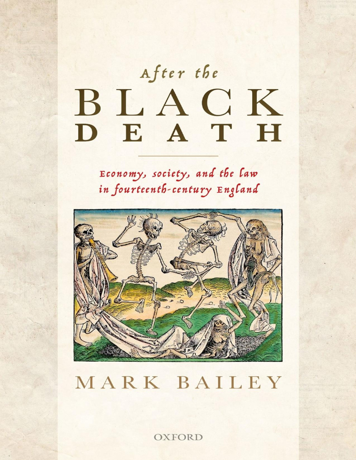 After The Black Death Economy Society And The Law In Fourteenthcentury England Mark Bailey