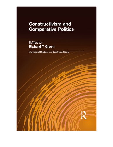 Constructivism And Comparative Politics Daniel M Green