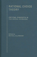 Rational Choice Theory Critical Concepts In The Social Sciences Volume Iii 2006th Edition Michael Allingham
