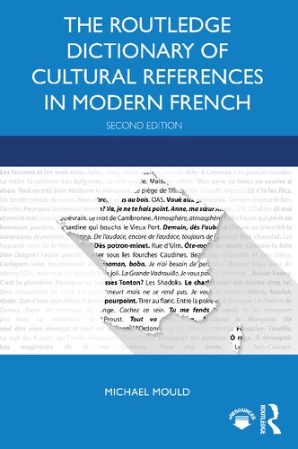 The Routledge Dictionary Of Cultural References In Modern French 2nd Edition Michael Mould