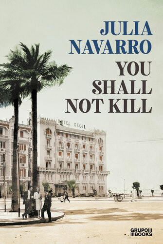 You Shall Not Kill Julia Navarro