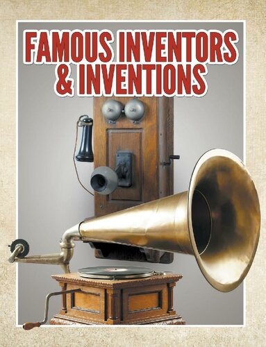 Famous Inventors Inventions Books For Kids Series Speedy Publishing