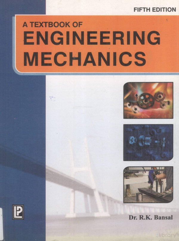 A Textbook Of Engineering Mechanics 5th Edition Drrkbansal
