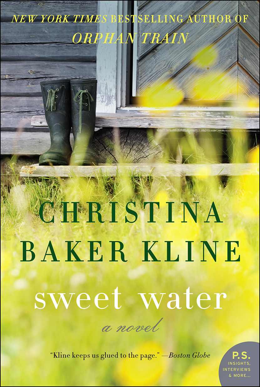 Sweet Water A Novel Christina Baker Kline