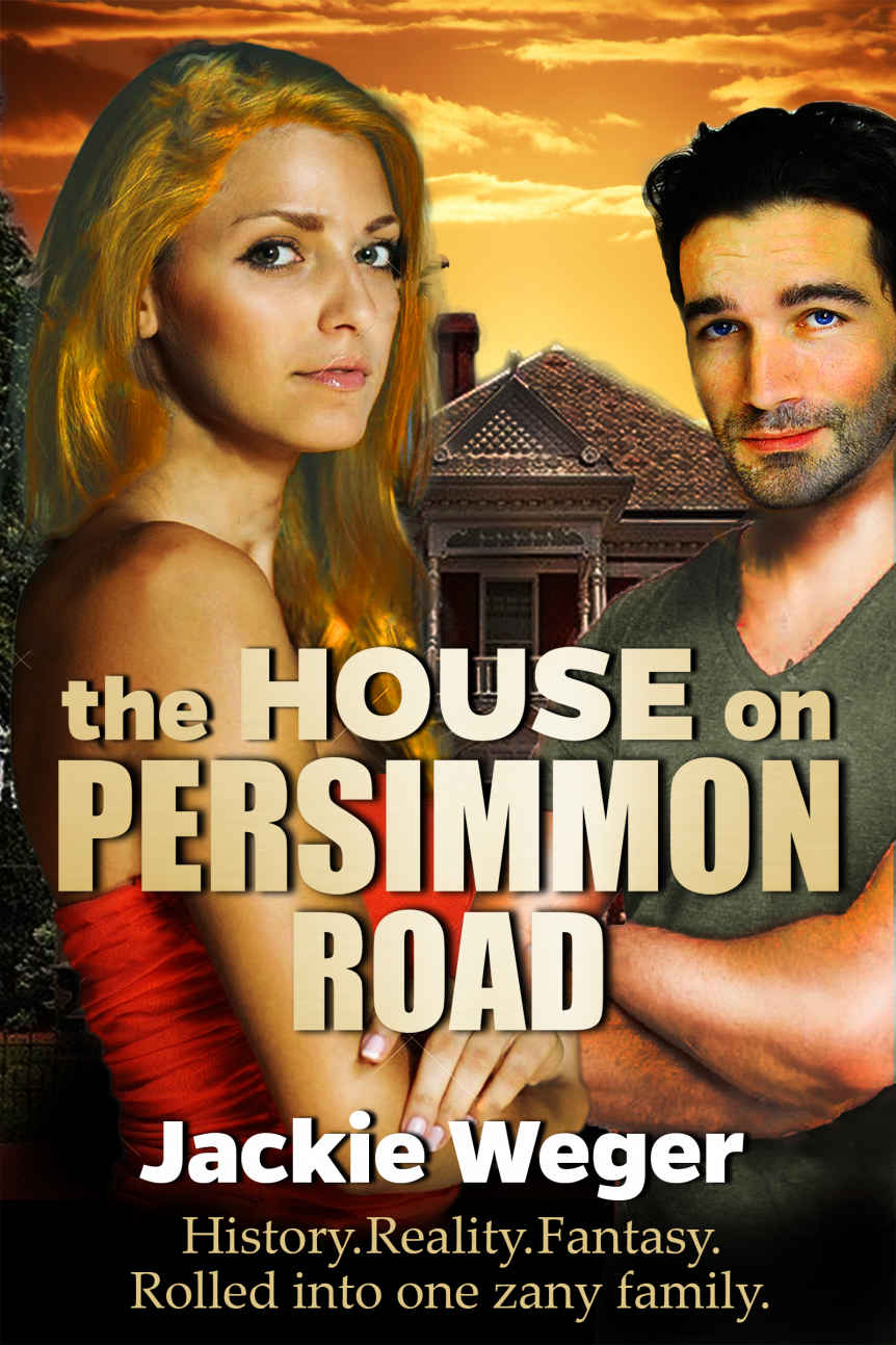 The House On Persimmon Road Jackie Weger