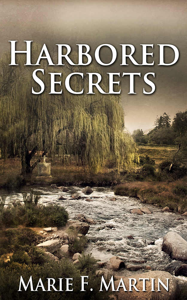 Harbored Secrets Marie F Martin