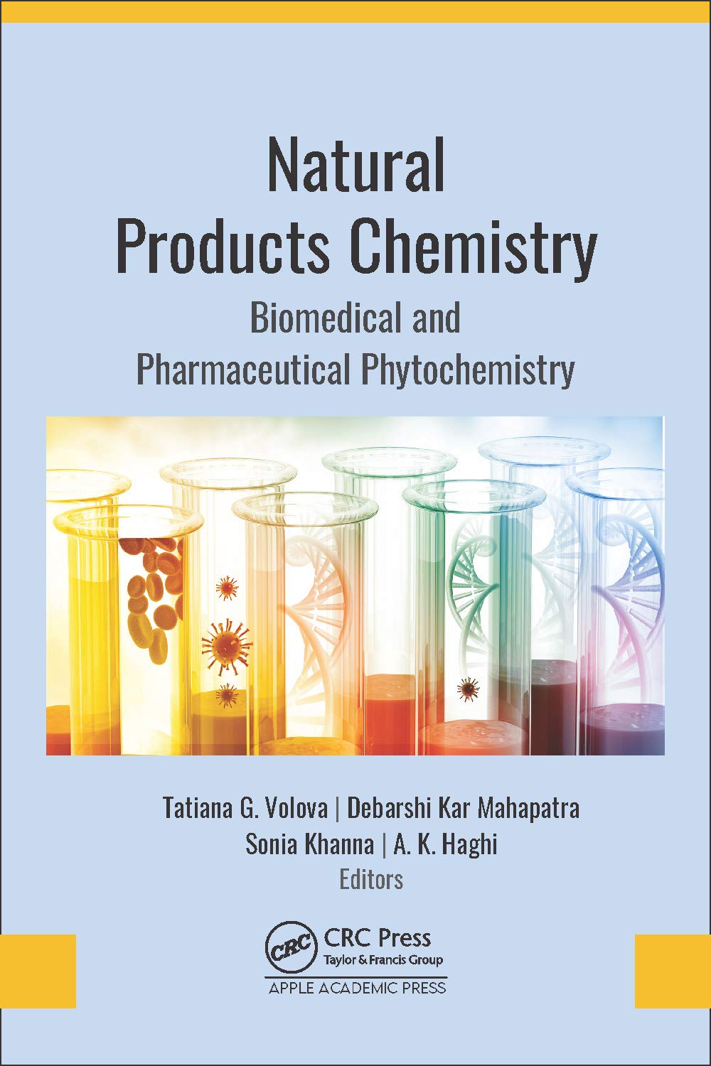 Natural Products Chemistry Biomedical And Pharmaceutical Phytochemistry Tatiana G Volova
