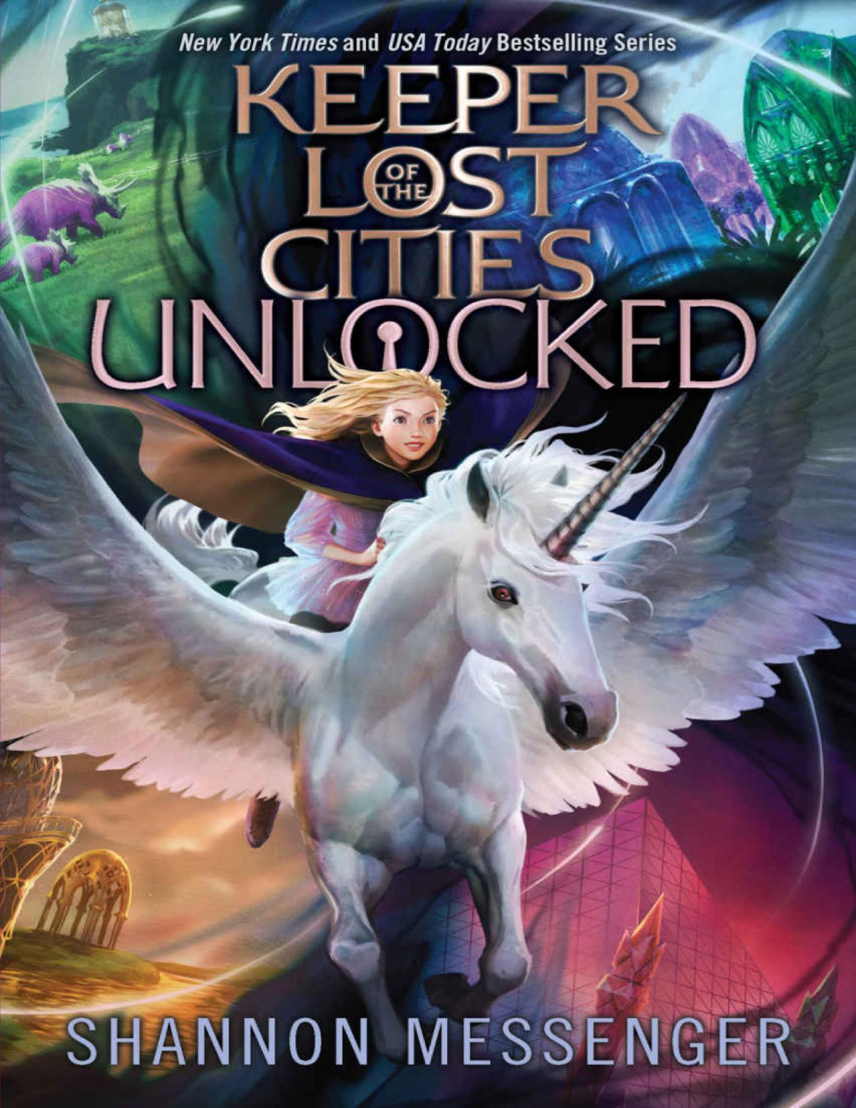Unlocked Book 85 Keeper Of The Lost Cities Kindle Shannon Messenger